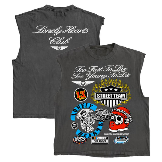Lonely Hearts Club Too Fast to Live Sleeveless T-Shirt