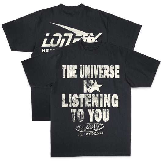 Lonely Hearts Club - The Universe Is Listening T-Shirt